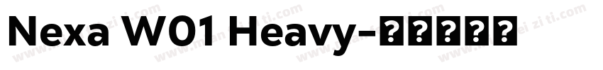 Nexa W01 Heavy字体转换